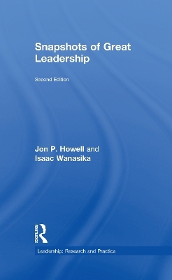 Snapshots of Great Leadership - Jon P. Howell, Isaac Wanasika