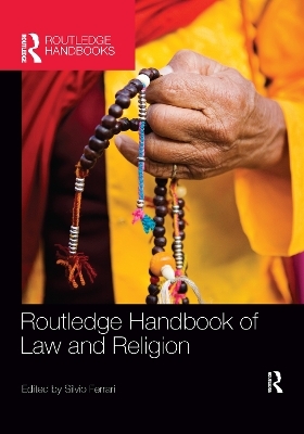 Routledge Handbook of Law and Religion - 