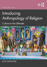 Introducing Anthropology of Religion - Eller, Jack David