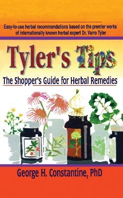 Tyler's Tips - Virginia M Tyler, George H. Constantine