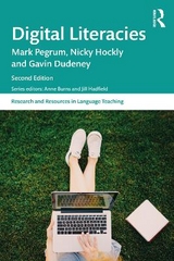 Digital Literacies - Pegrum, Mark; Hockly, Nicky; Dudeney, Gavin