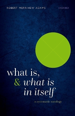 What Is, and What Is In Itself - Prof Robert Merrihew Adams