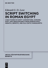 Script Switching in Roman Egypt - Edward O. D. Love