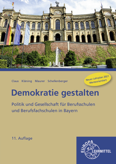 Demokratie gestalten - Bayern - Dietrich Claus, Stefan Schellenberger, Rainer Maurer, Ulf Kläning