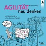 Agilität neu denken - Klaus Leopold