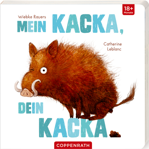 Mein Kacka, dein Kacka - Catherine Leblanc