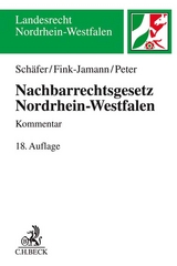 Nachbarrechtsgesetz Nordrhein-Westfalen - Heinrich Schäfer, Daniela Fink-Jamann, Christoph Peter