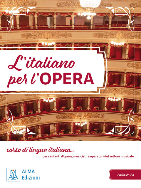 L’italiano per l’opera - Paqui Olivares Asuar, María José Seguí Cosme, Eva Alcaraz Freire, Sabrina Frescura, Marco Minetti