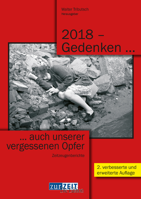 2018 – Gedenken … … auch unserer vergessenen Opfer - 