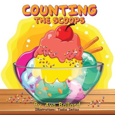 Counting the Scoops - Ava Ballard