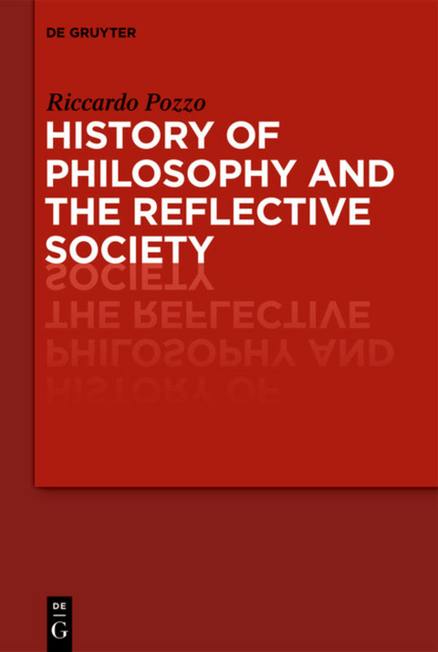 History of Philosophy and the Reflective Society - Riccardo Pozzo