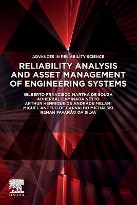 Reliability Analysis and Asset Management of Engineering Systems - 