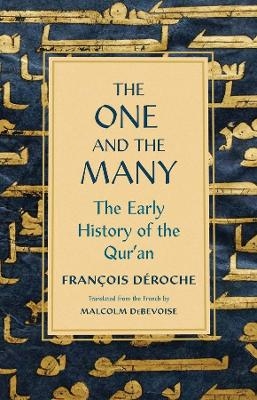 The One and the Many - Francois Deroche