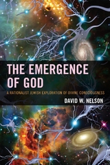 Emergence of God -  David W. Nelson