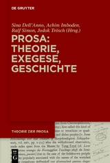 Prosa: Theorie, Exegese, Geschichte - 