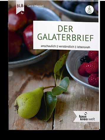 Der Galaterbrief - Gerd Mankel