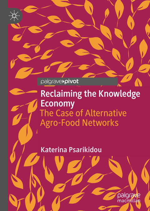 Reclaiming the Knowledge Economy - Katerina Psarikidou