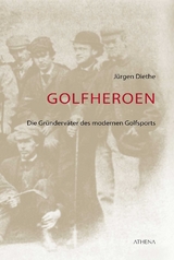 Golfheroen - Diethe, Jürgen