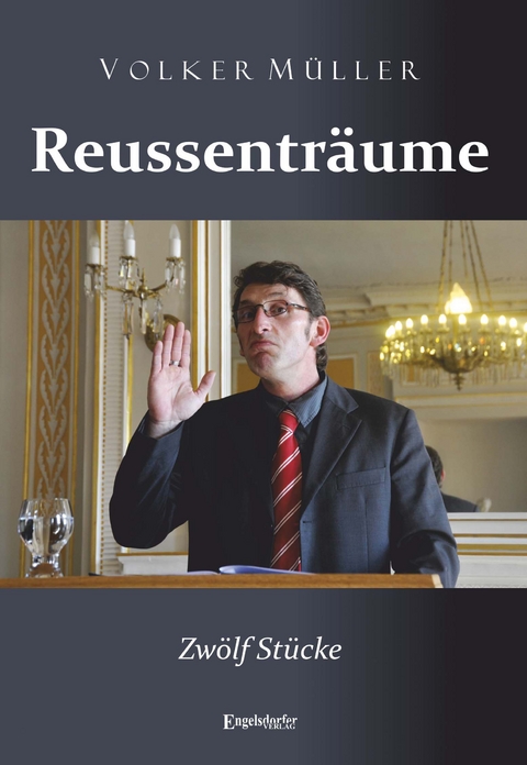 Reussenträume - Volker Müller