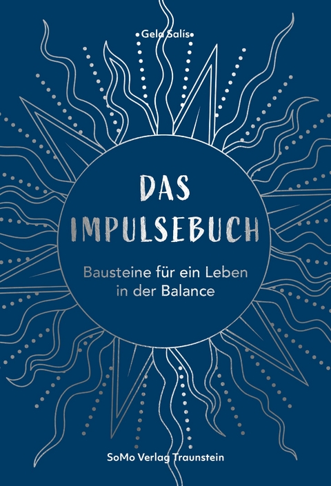 Das Impulsebuch - Gela Salís