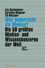 Wer beherrscht die Medien? - Hachmeister, Lutz; Wagener, Christian; Wäscher, Till