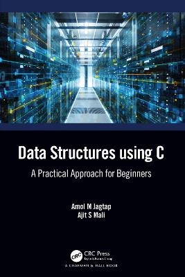 Data Structures Using C - Amol M. Jagtap, Ajit S. Mali