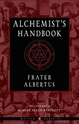 Alchemist'S Handbook - New Edition - Albertus, Frater