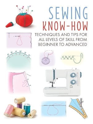 Sewing Know-How - Cico Books