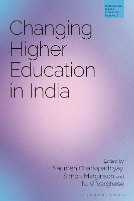 Changing Higher Education in India - 