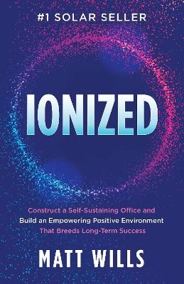 Ionized - Matt Wills