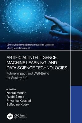 Artificial Intelligence, Machine Learning, and Data Science Technologies - 