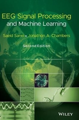 EEG Signal Processing and Machine Learning - Sanei, Saeid; Chambers, Jonathon A.