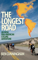 The Longest Road - Ben Cunningham