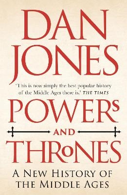 Powers and Thrones - Dan Jones