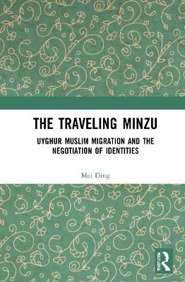 The Traveling Minzu - Mei Ding