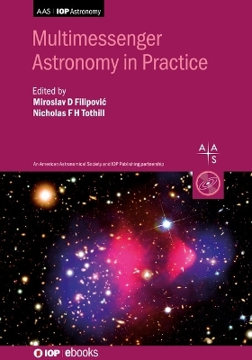 Multimessenger Astronomy in Practice - 