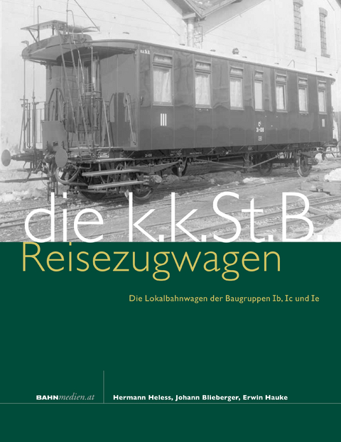 kkStB Reise­zug­wagen - Hermann Heless, Johann Blieberger, Erwin Hauke