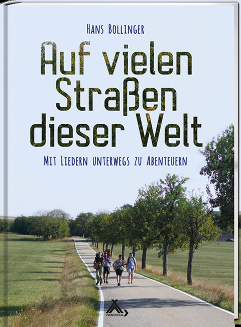 Auf vielen Straßen dieser Welt - Hans Bollinger