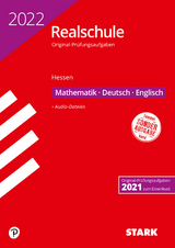 STARK Original-Prüfungen Realschule 2022 - Mathematik, Deutsch, Englisch - Hessen - 