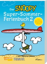 Das Snoopy-Super-Sommer-Ferienbuch Teil 2 - Charles M. Schulz