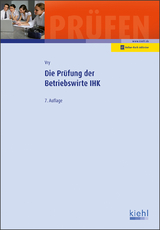 Die Prüfung der Betriebswirte IHK - Wolfgang Vry