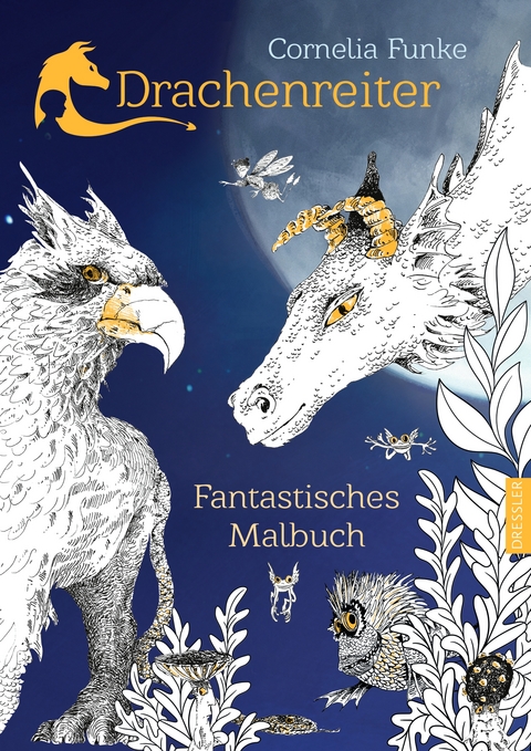 Drachenreiter. Fantastisches Malbuch - Cornelia Funke