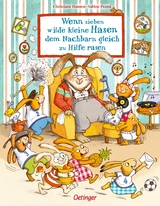 Wenn sieben wilde kleine Hasen dem Nachbarn gleich zu Hilfe rasen - Sabine Praml