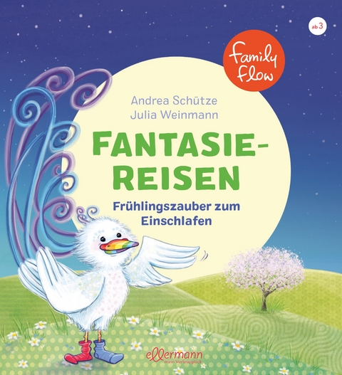 FamilyFlow. Fantasiereisen. Frühlingszauber zum Einschlafen - Andrea Schütze