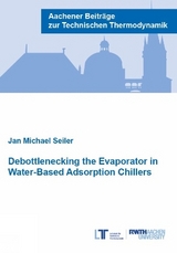 Debottelnecking the Evaporator in Water-Based Adsorption Chillers - Jan Michael Seiler