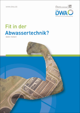 Fit in der Abwassertechnik? - Achim Höcherl