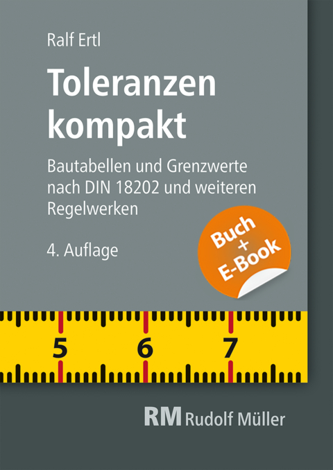 Toleranzen kompakt-mit E-Book - Ralf Ertl