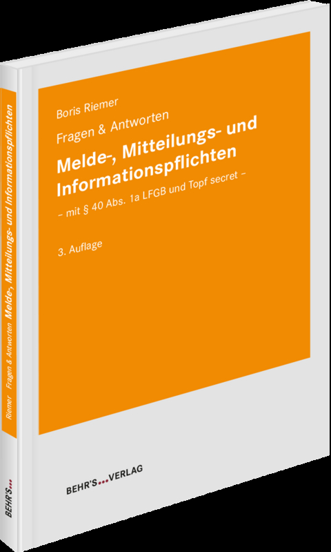 Melde-, Mitteilungs- und Informationspflichten - Boris Riemer