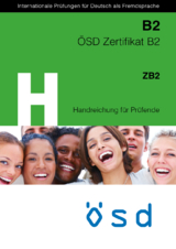 ÖSD Zertifikat B2 Handreichung - Manuela Glaboniat, Brigitte Mitteregger, Heike Ziehr