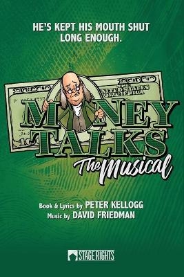 Money Talks - David Friedman, Peter Kellogg